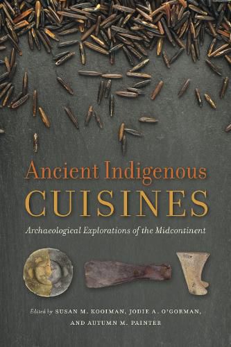 Cover image for Ancient Indigenous Cuisines
