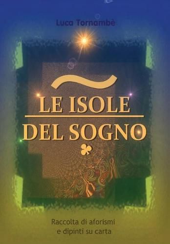 Cover image for Le isole del sogno