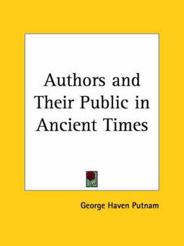 Authors and Their Public in Ancient Times (1923)