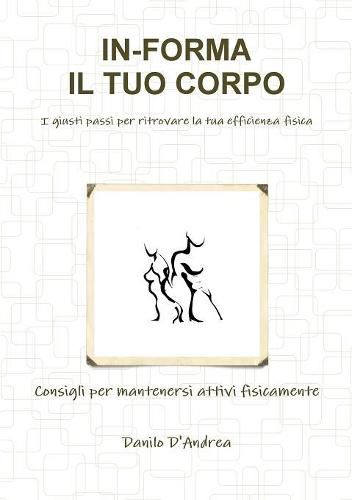 Cover image for IN-FORMA IL TUO CORPO