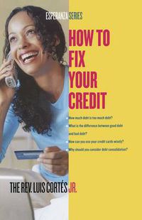 Cover image for How to Fix Your Credit