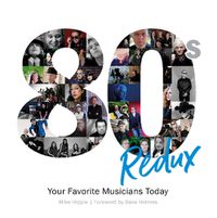 Cover image for 80s Redux: Your Favorite Musicians Today