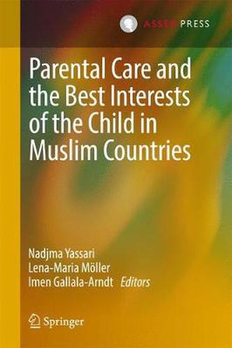 Cover image for Parental Care and the Best Interests of the Child in Muslim Countries