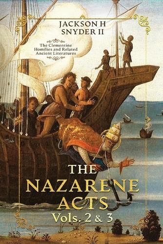 Cover image for The Nazarene Acts Vols. 2 & 3