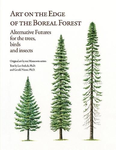 Cover image for Art on the Edge of the Botanical Forest: Alternative Futures for the trees, birds and insects