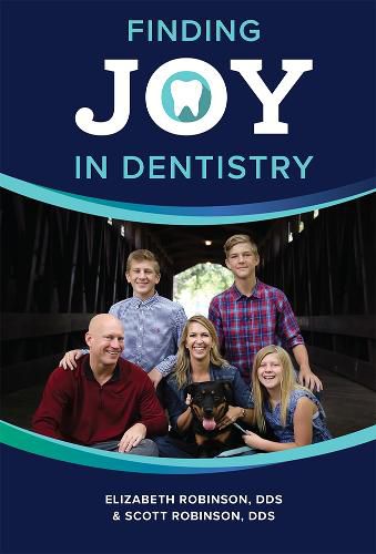 Cover image for Finding Joy in Dentistry