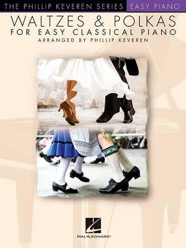 Cover image for Waltzes & Polkas for Easy Classical Piano: The Phillip Keveren Series
