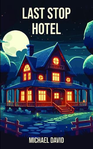 Cover image for Last Stop Hotel