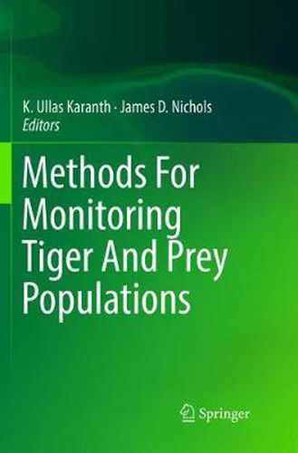 Cover image for Methods For Monitoring Tiger And Prey Populations