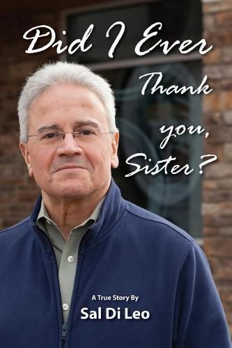 Cover image for Did I Ever Thank You, Sister?