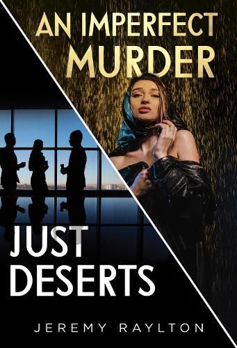 Cover image for Just Deserts / An Imperfect Murder