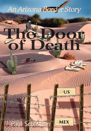 Cover image for The Door of Death: An Arizona Border Story