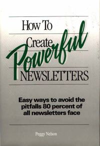 Cover image for How to Create Powerful Newsletters