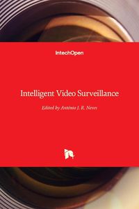 Cover image for Intelligent Video Surveillance