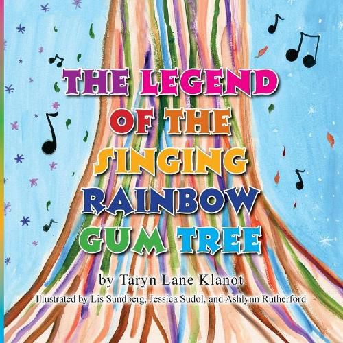 Cover image for The Legend of the Singing Rainbow Gum Tree