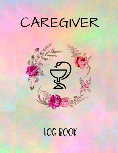 Cover image for Caregiver Logbook