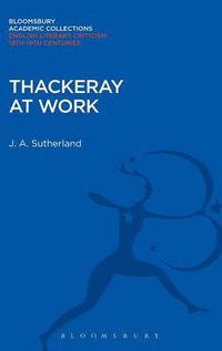 Cover image for Thackeray at Work