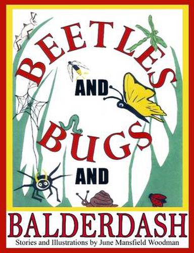 Cover image for Beetles and Bugs and Balderdash