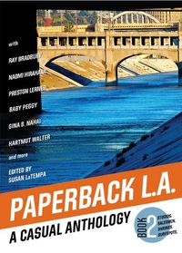 Cover image for Paperback L.A. Book 2: A Casual Anthology: Studios, Salesmen, Shrines, Surfspots