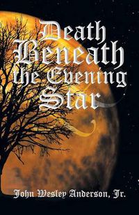 Cover image for Death Beneath the Evening Star