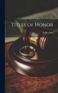 Cover image for Titles of Honor