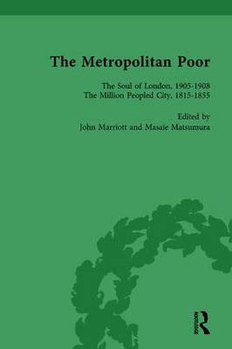 Cover image for The Metropolitan Poor Vol 4: Semifactual Accounts, 1795-1910