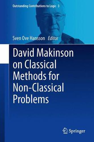 Cover image for David Makinson on Classical Methods for Non-Classical Problems