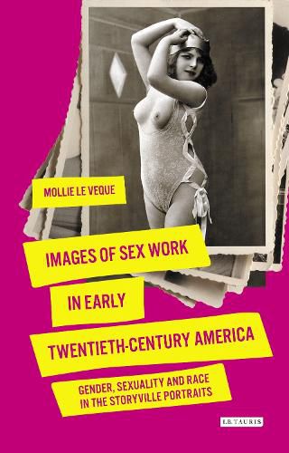 Cover image for Images of Sex Work in Early Twentieth-Century America