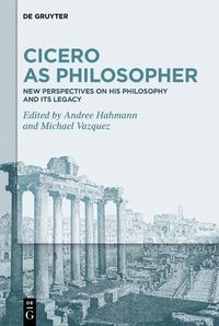 Cover image for Cicero as Philosopher