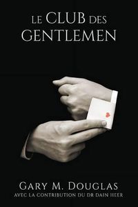 Cover image for Le club des Gentlemen - French