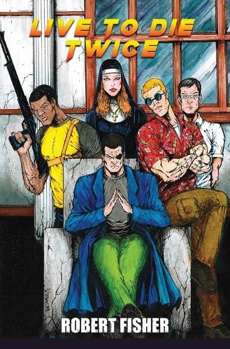 Cover image for Live to Die Twice