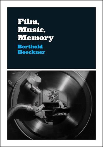 Cover image for Film, Music, Memory