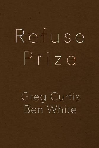 Refuse Prize