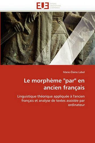 Cover image for Le Morph me "par" En Ancien Fran ais