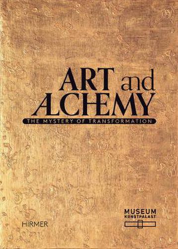 Cover image for Art and Alchemy: The Mystery of Transformation