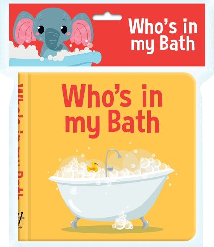 Who's in my Bath?: Bath book