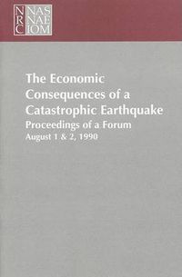 Cover image for Forum on Economic Consequences of a Catastrophic Earthquake: Proceedings