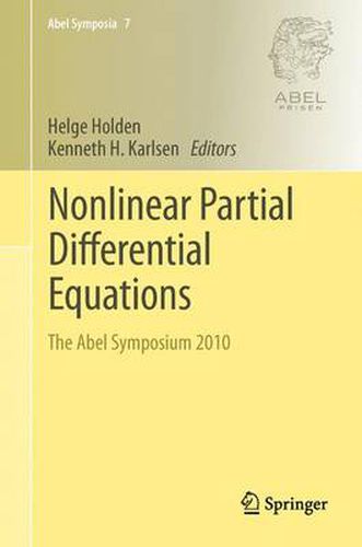 Cover image for Nonlinear Partial Differential Equations: The Abel Symposium 2010