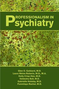 Cover image for Professionalism in Psychiatry