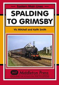 Cover image for Spalding to Grimsby