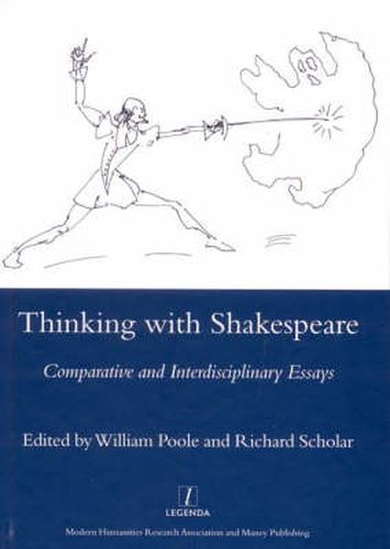 Thinking with Shakespeare: Comparative and Interdisciplinary Essays for A. D. Nuttall