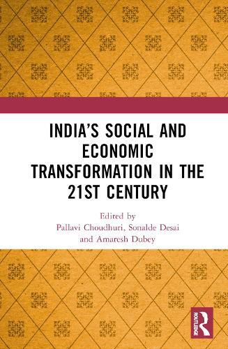 Cover image for India's Social and Economic Transformation in the 21st Century