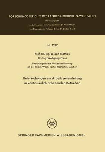 Cover image for Untersuchungen Zur Arbeitszeiteinteilung in Kontinuierlich Arbeitenden Betrieben