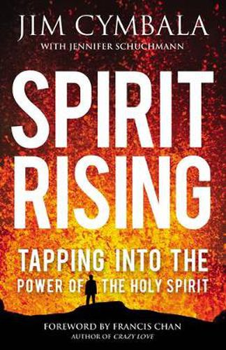 Cover image for Spirit Rising: Tapping into the Power of the Holy Spirit