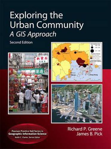 Cover image for Exploring the Urban Community: A GIS Approach