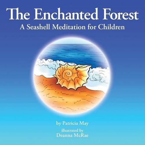 Cover image for The Enchanted Forest: A Seashell Meditation for Children