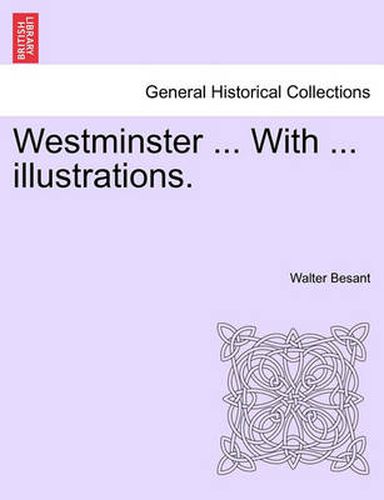 Cover image for Westminster ... with ... Illustrations.