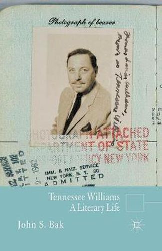 Cover image for Tennessee Williams: A Literary Life