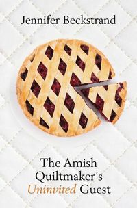 Cover image for The Amish Quiltmaker's Uninvited Guest