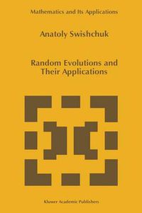 Cover image for Random Evolutions and Their Applications